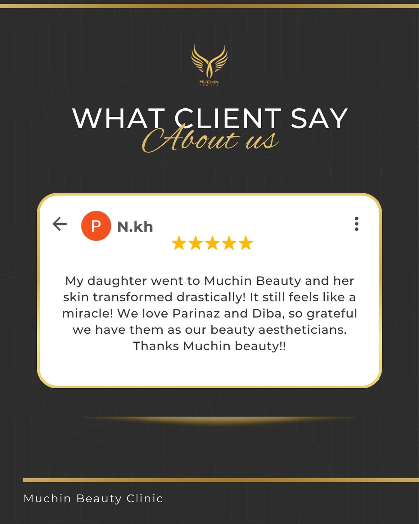 Muchin Beauty client review